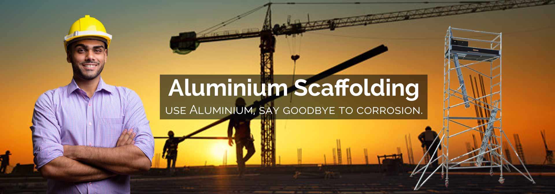 Aluminium Scaffolding Manufacturers in Delhi